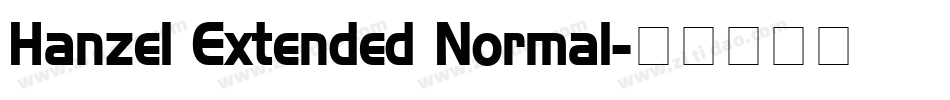 Hanzel Extended Normal字体转换